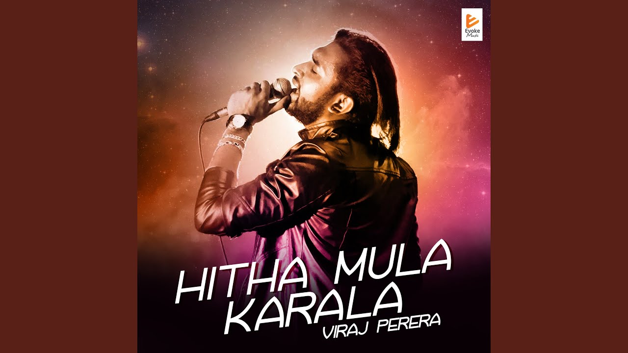 Hitha Mula Karala