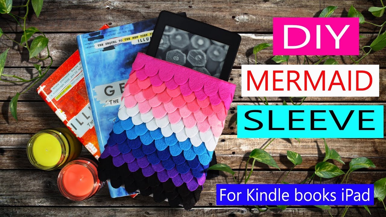 DIY MERMAID SLEEVE | BOOKS | KINDLE | iPAD tutorial