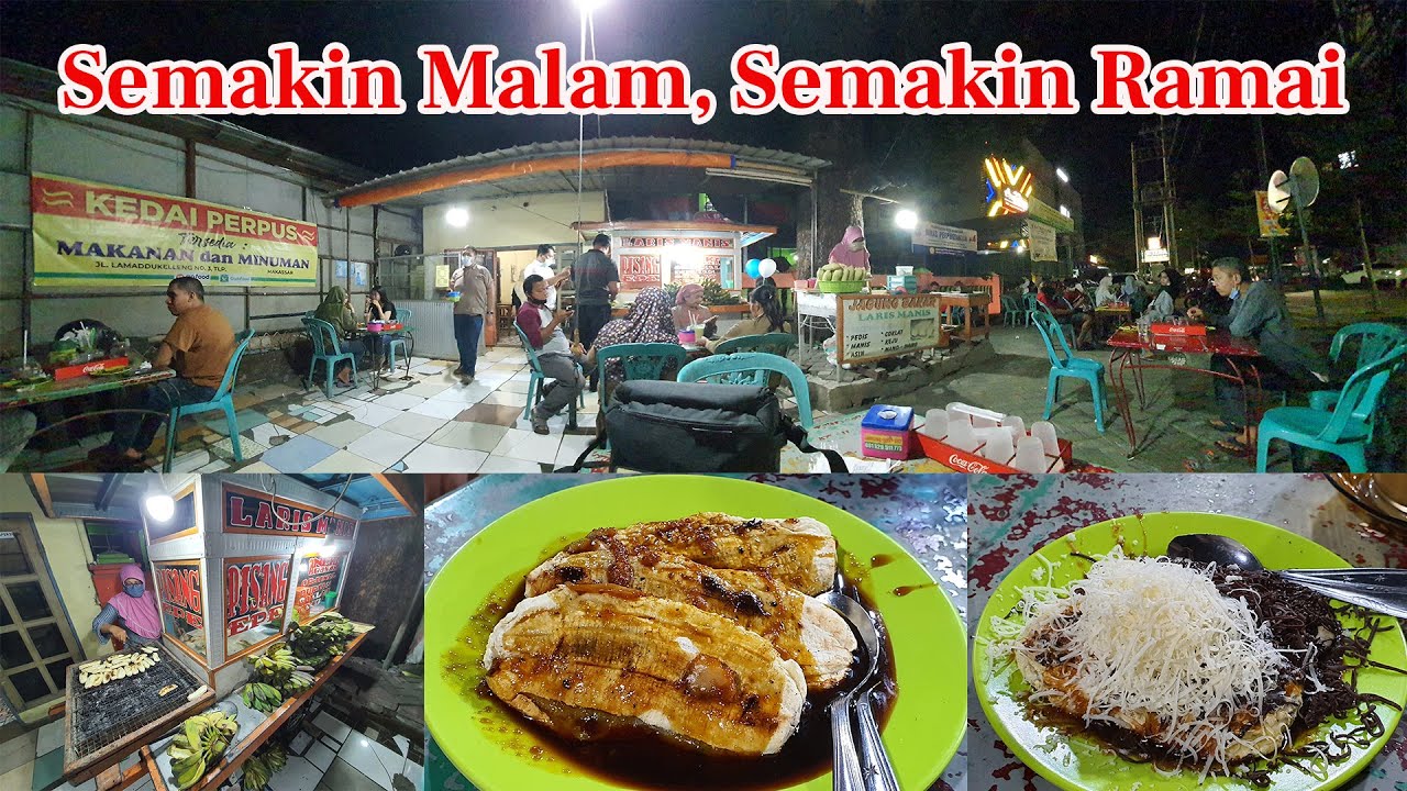 PISANG EPE MAKASSAR II LARIS MANIS DI BURU PECINTA KULINER MALAM BUGIS MAKASSAR