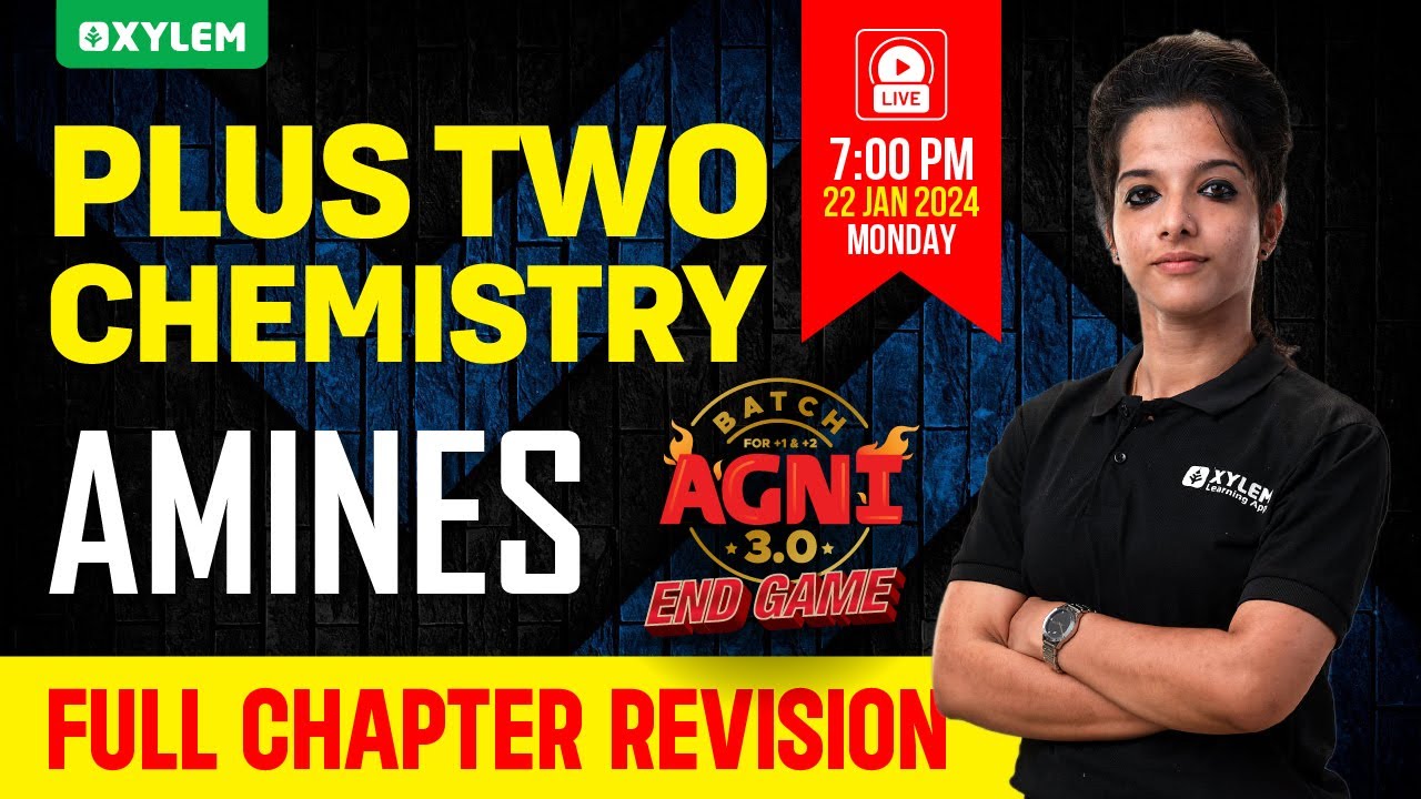 Plus Two Chemistry - Amines | Xylem Plus Two