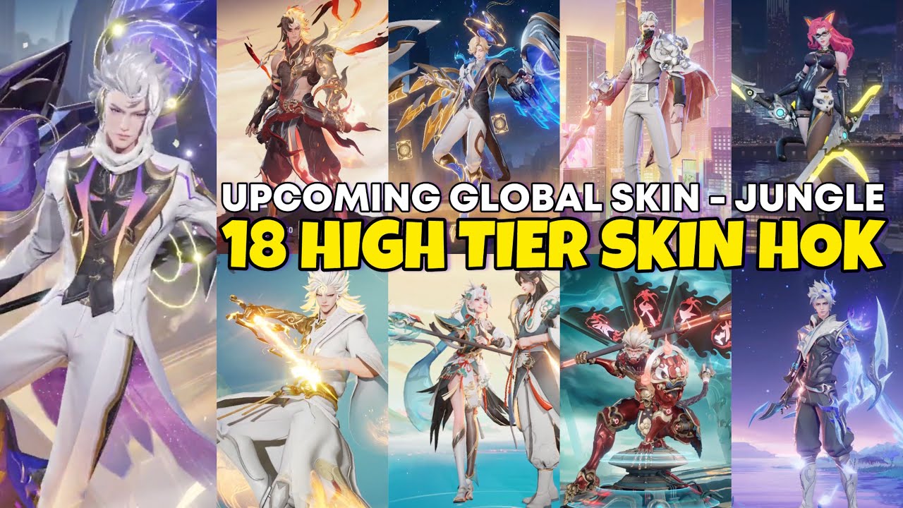18 UPCOMING GLOBAL NEW SKIN LEGEND LIMITED MYTHIC TIER HONOR OF KING JUNGLE EFFECT SKILL ULTRA HD