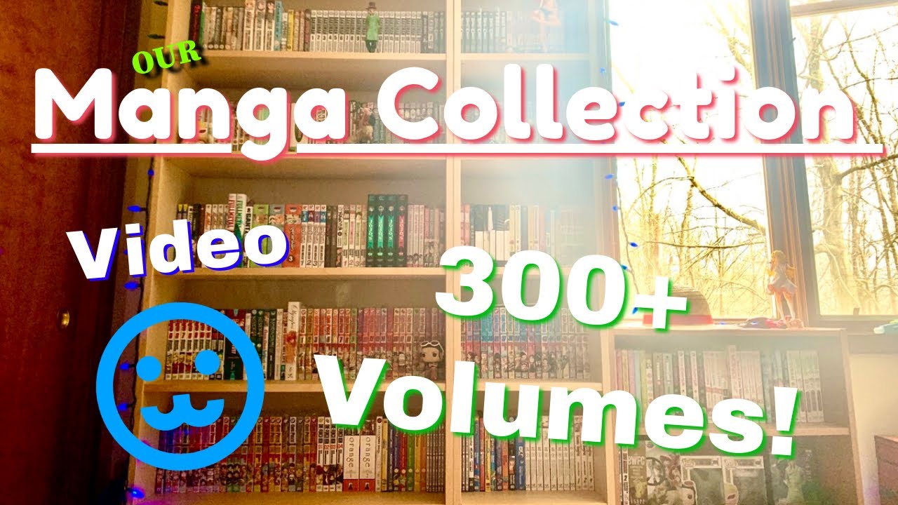 Manga Collection 2020 || 300+ volumes!