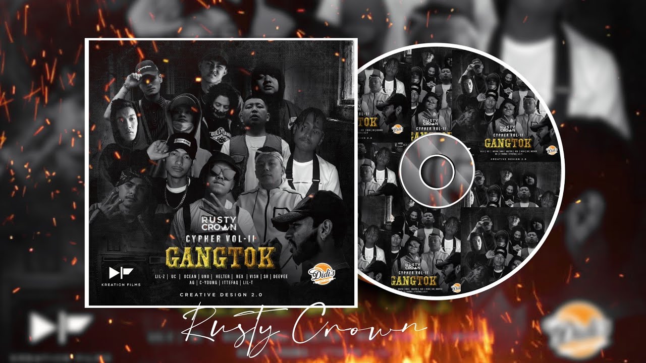 Gangtok Cypher Vol  II Official Mv 2021