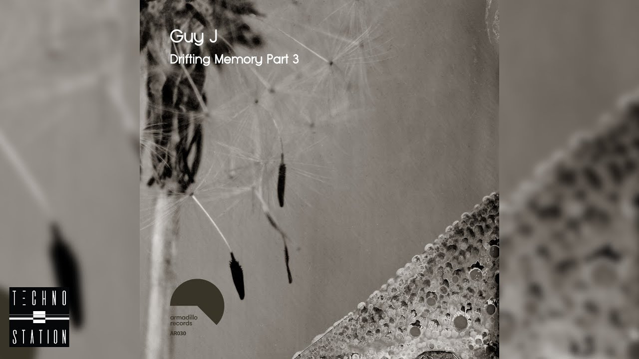 Guy J - Drifting Memory Part 3