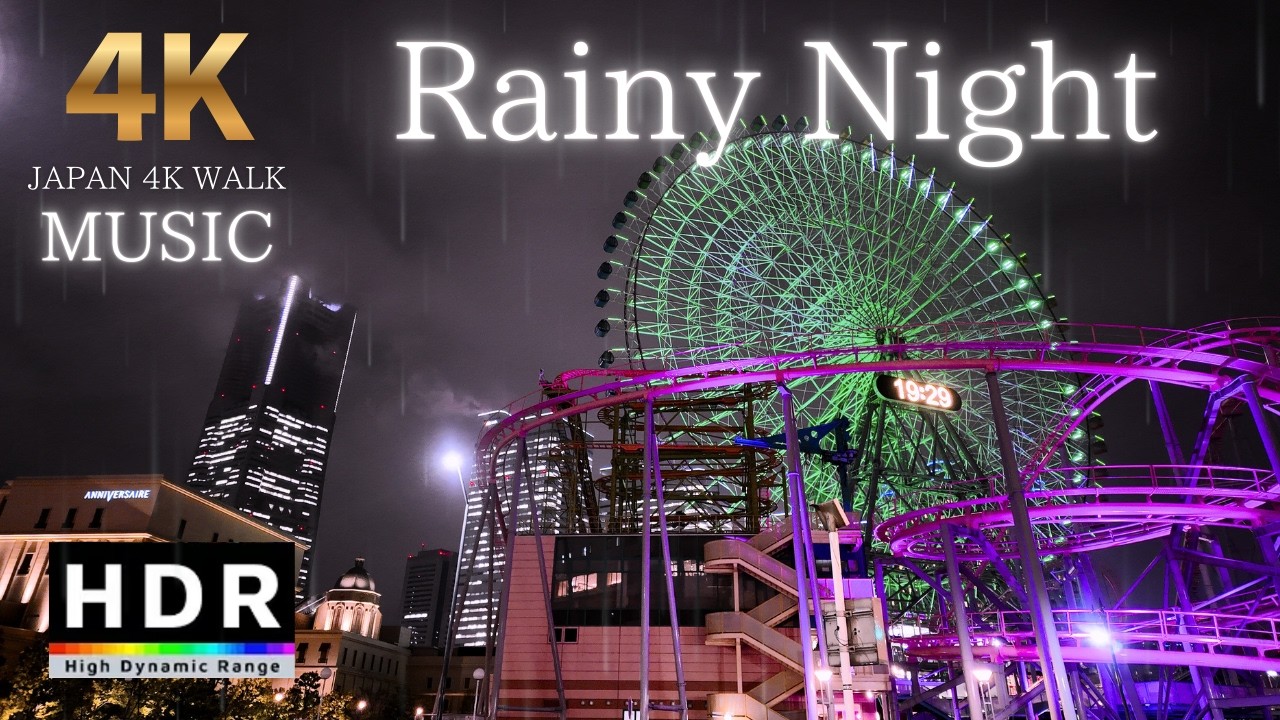 [4K 60fps HDR] 19:00 Rainy Yokohama Night Walk / Minato Mirai / Neon Reflections MUSIC ver