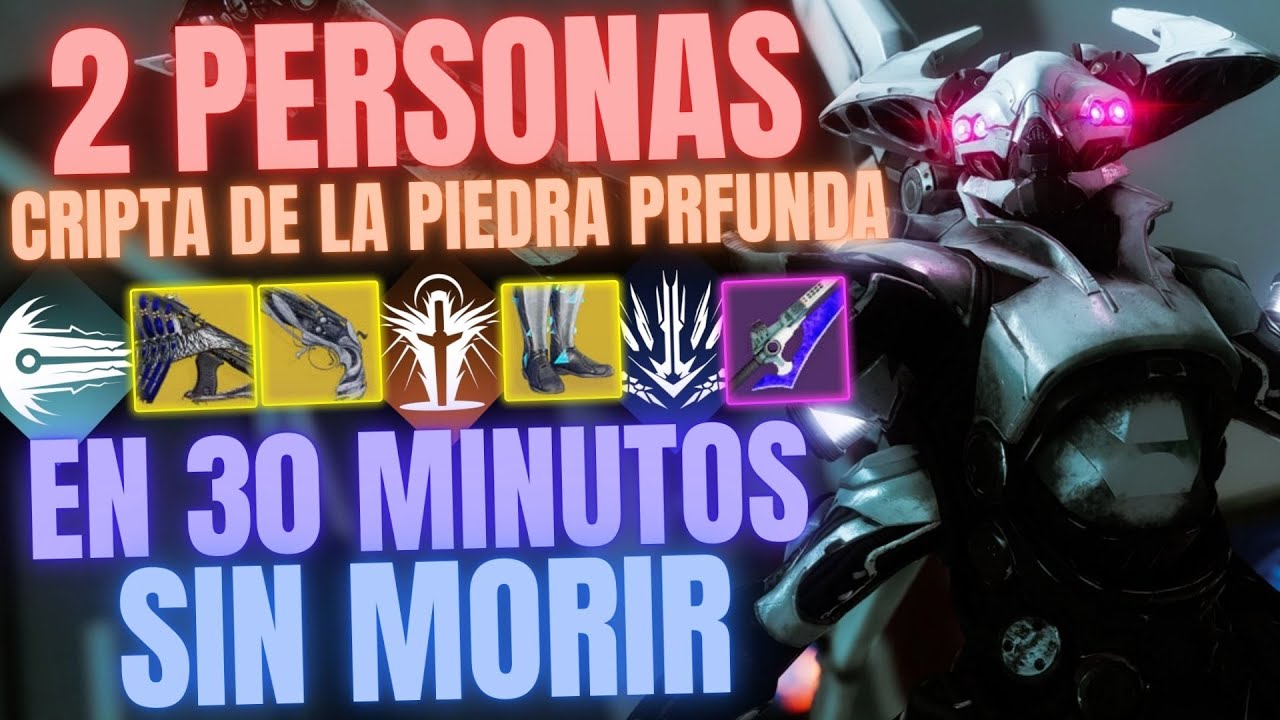 2 PERSONAS EN LA CRIPTA DE LA PIEDRA PRONFUNDA | SIN MORIR | EN 30 MINUTOS | Destiny 2 | Ryusuri