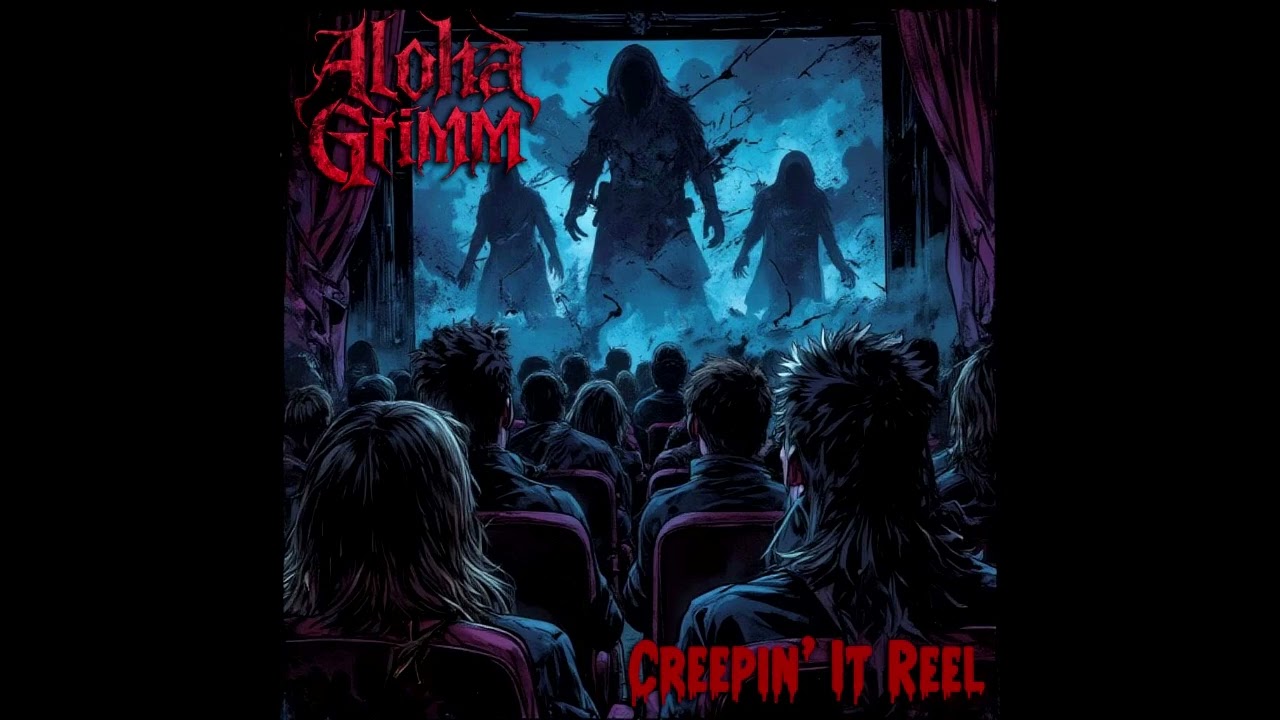 Aloha Grimm - Creepin' It Reel