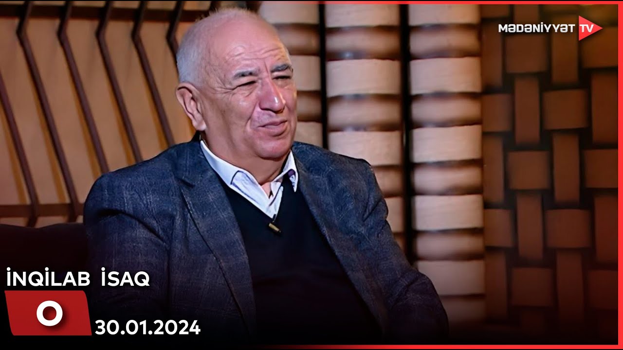 O - İnqilab İsaq | 30.01.2024