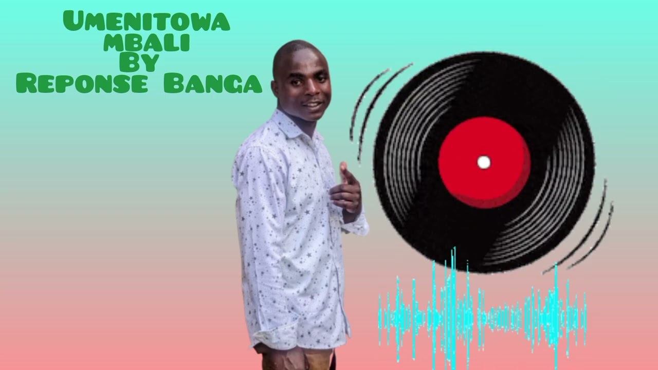 UMENITOWA MBALI by Reponse Banga #shanje Official # Audio
