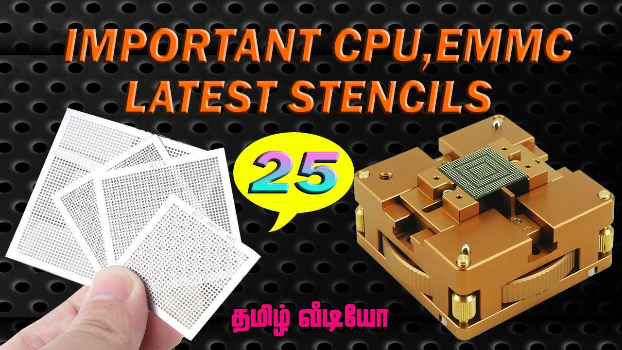 Important Stencils BGA Reballing IC Latest Models #mobile service tamil
