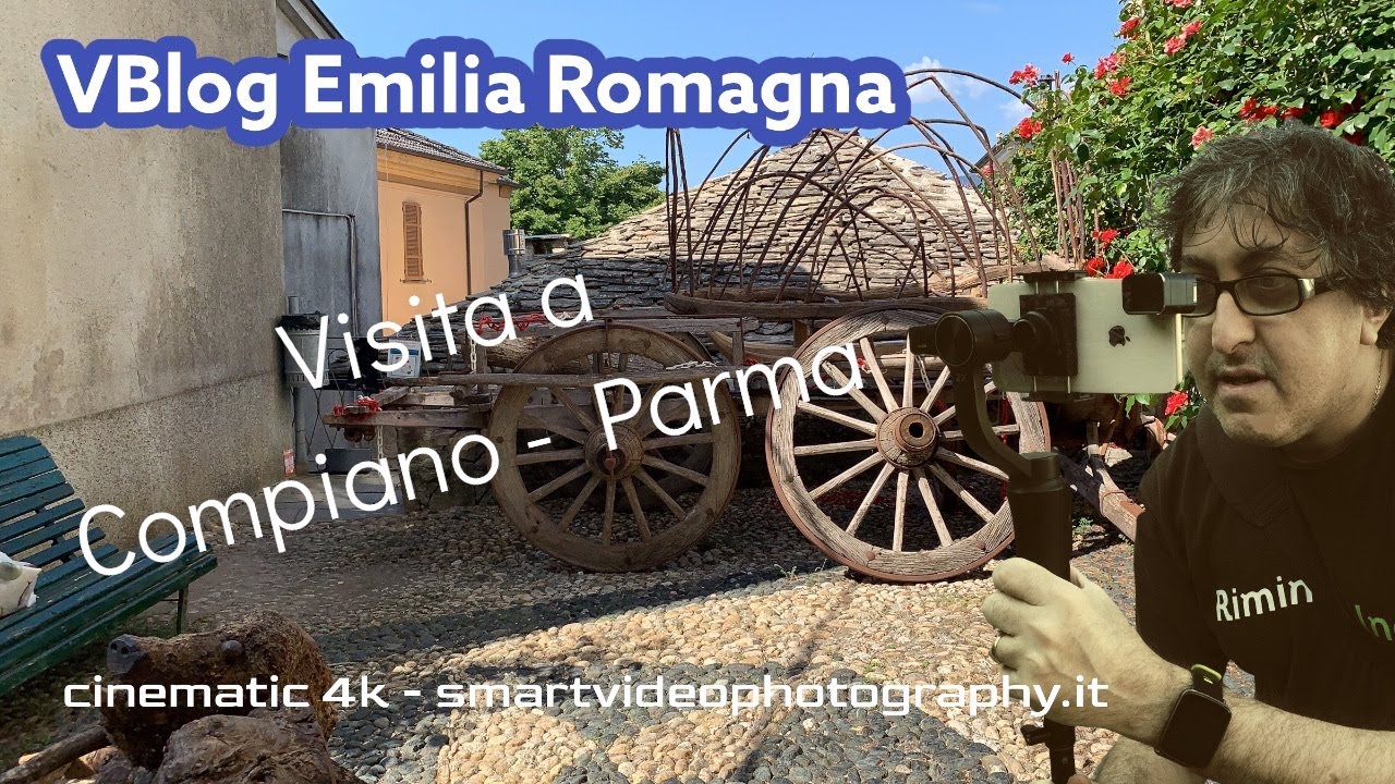 VBlog Emilia Romagna - Compiano - Parma - Cinemaric 4K