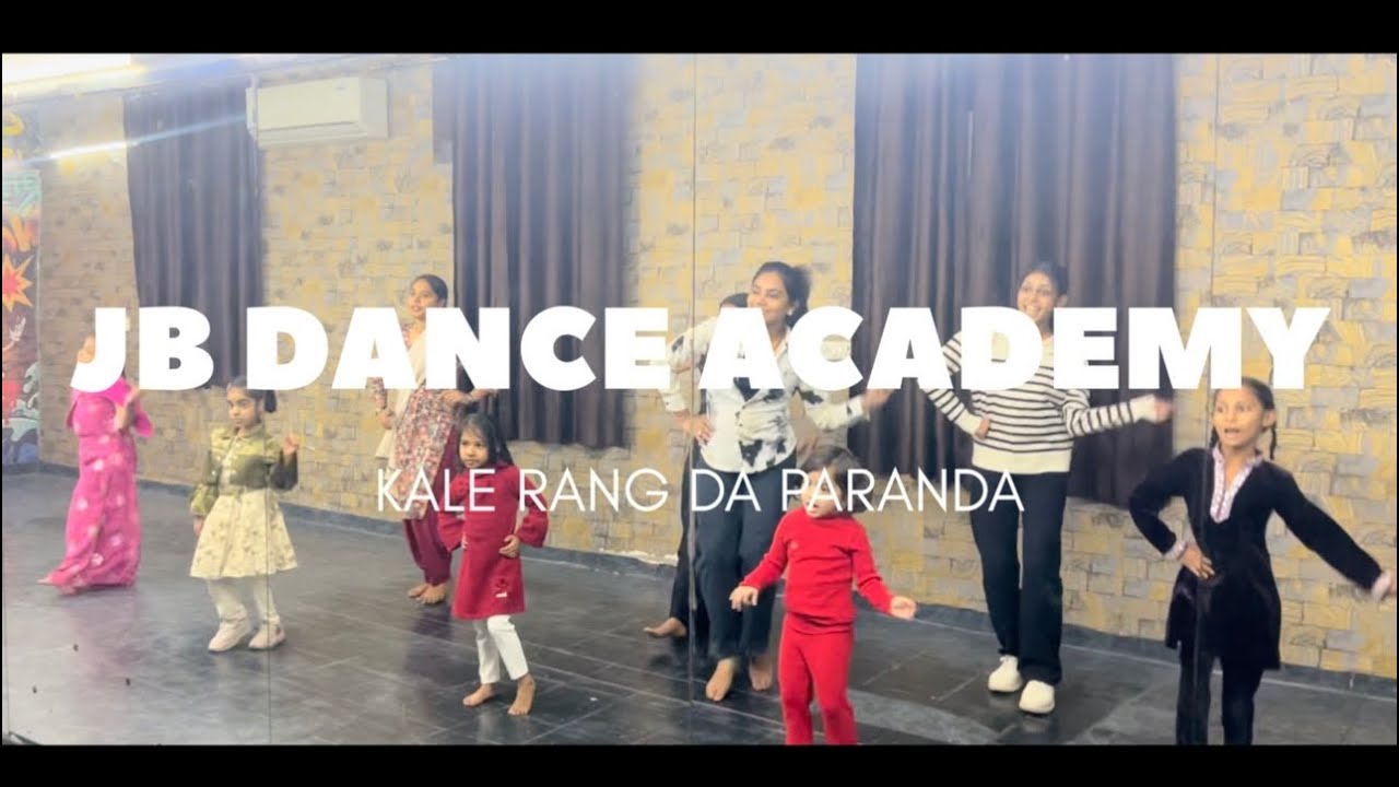 KALE RANG DA PARANDA || JB DANCE ACADEMY LUDHIANA || SURINDER KAUR 