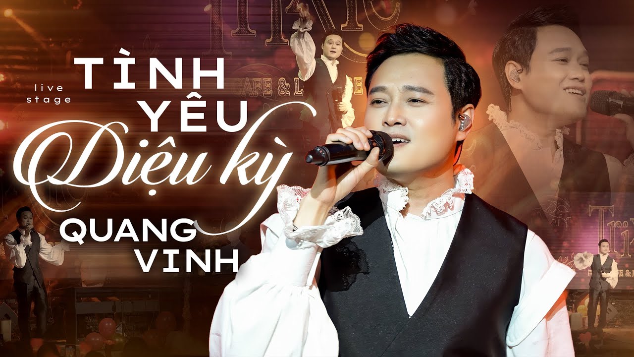 Tình Yêu Diệu Kỳ (Bản Phối Mới Hay Nhất) Quang Vinh | Live Stage