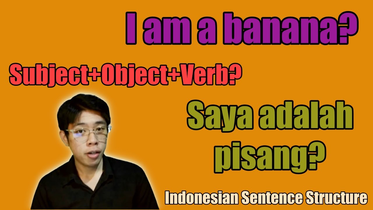 Indonesian Sentence Structure (Indonesian Essential Learning #5)