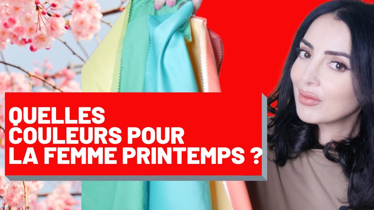 Femme Printemps : Comment trouver ses couleurs ?  Colorimétrie de Girlboss  Vêtements et MakeUp