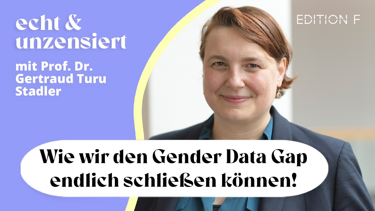 Gendermedizin: Wie wir den Gender Data Gap endlich schlie&szlig;en! (mit Prof. Dr. Gertraud Turu Stadler)