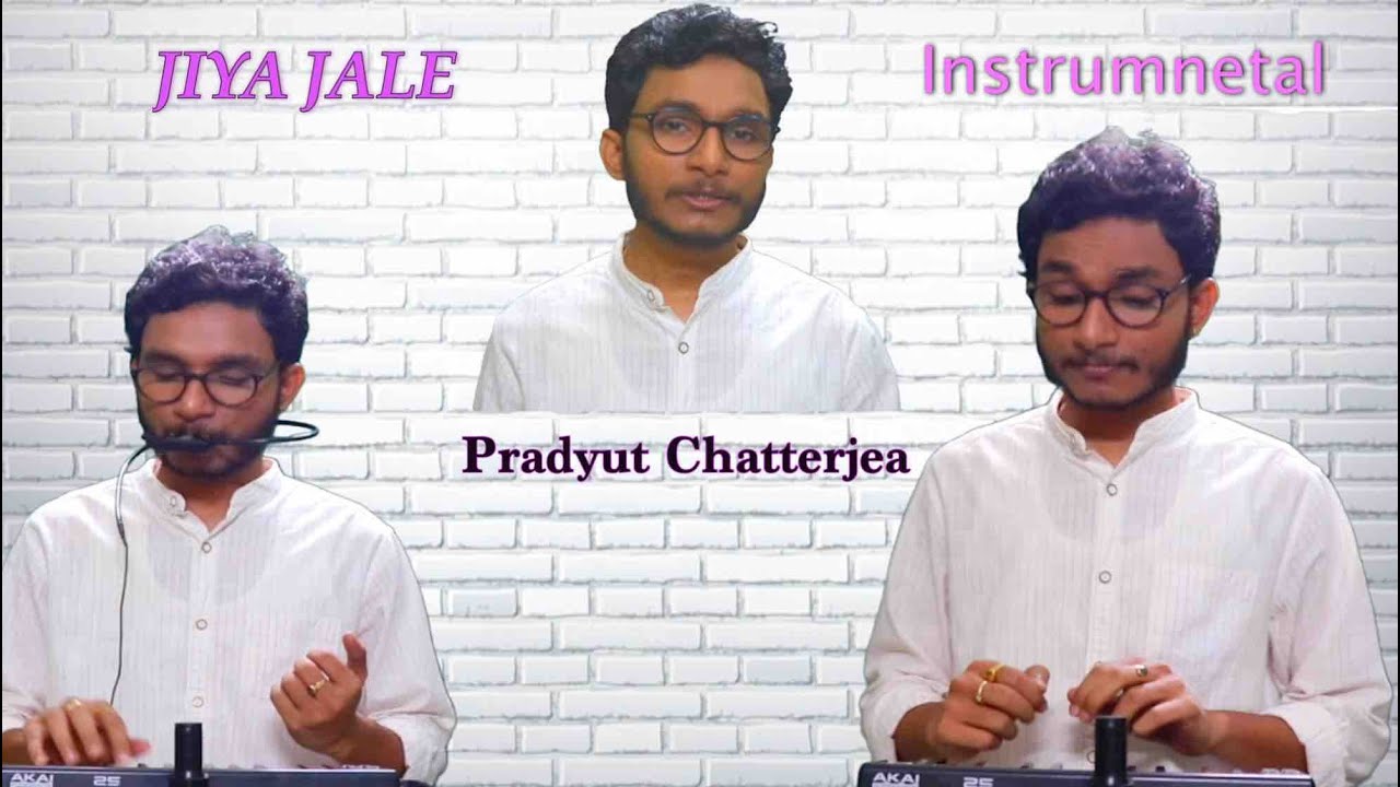 Jiya Jale Instrumental | A. R. Rahman | Pradyut Chatterjea