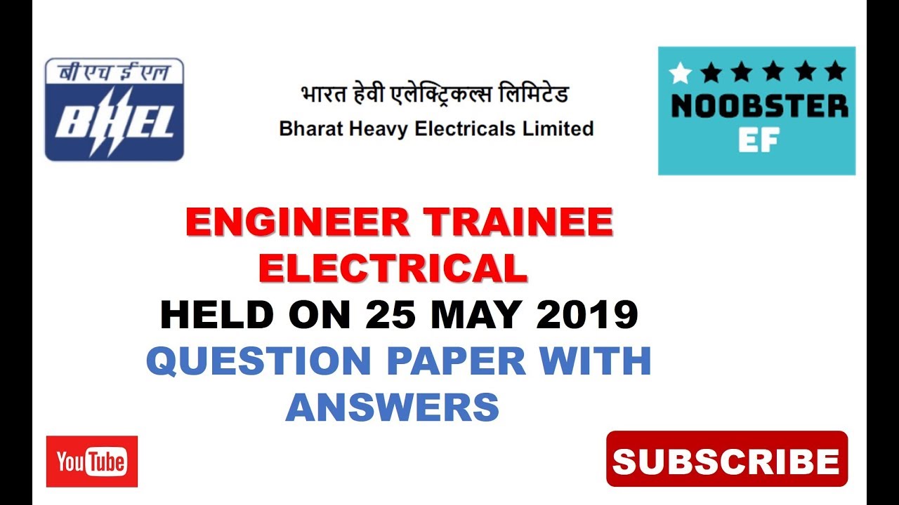 BHEL ENGINEER TRAINEE Questions Paper With Answers 25 MAY 2019