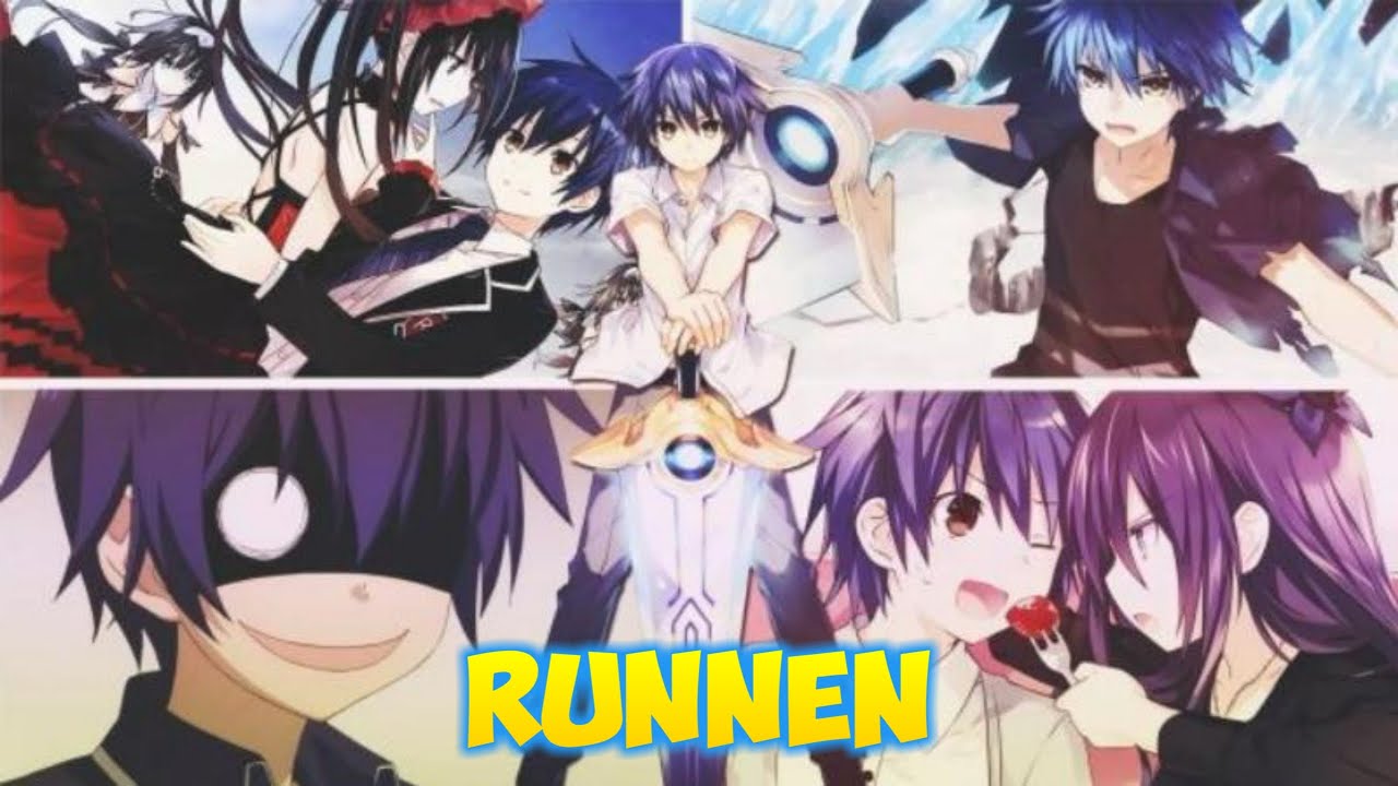 Date a Live「 AMV 」- Runnin | Shido x Kurumi & Tohka | Latest °AMV°