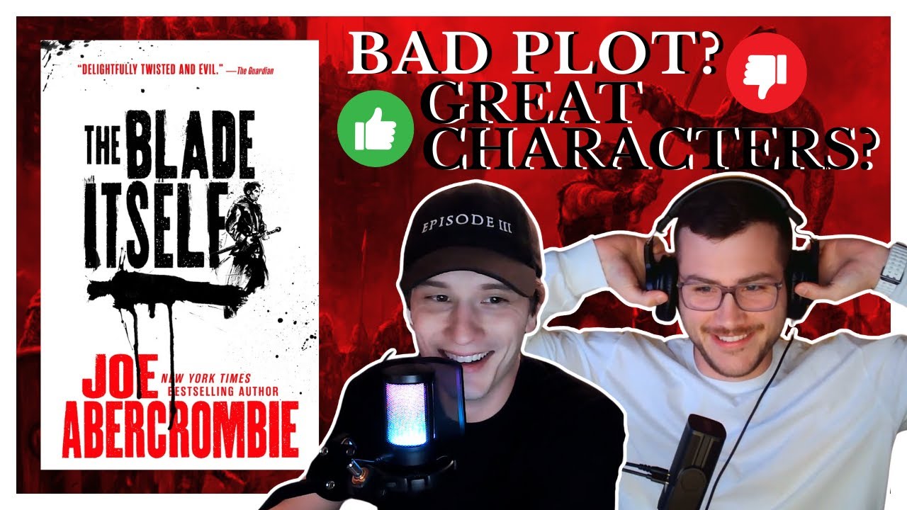 Best Character Work BUT Bad Plot? | The Blade Itself Book Review | ILBR #55