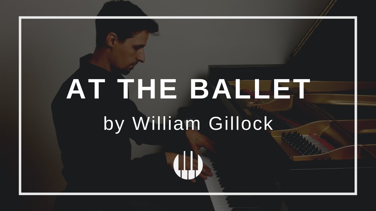 At the Ballet by William Gillock