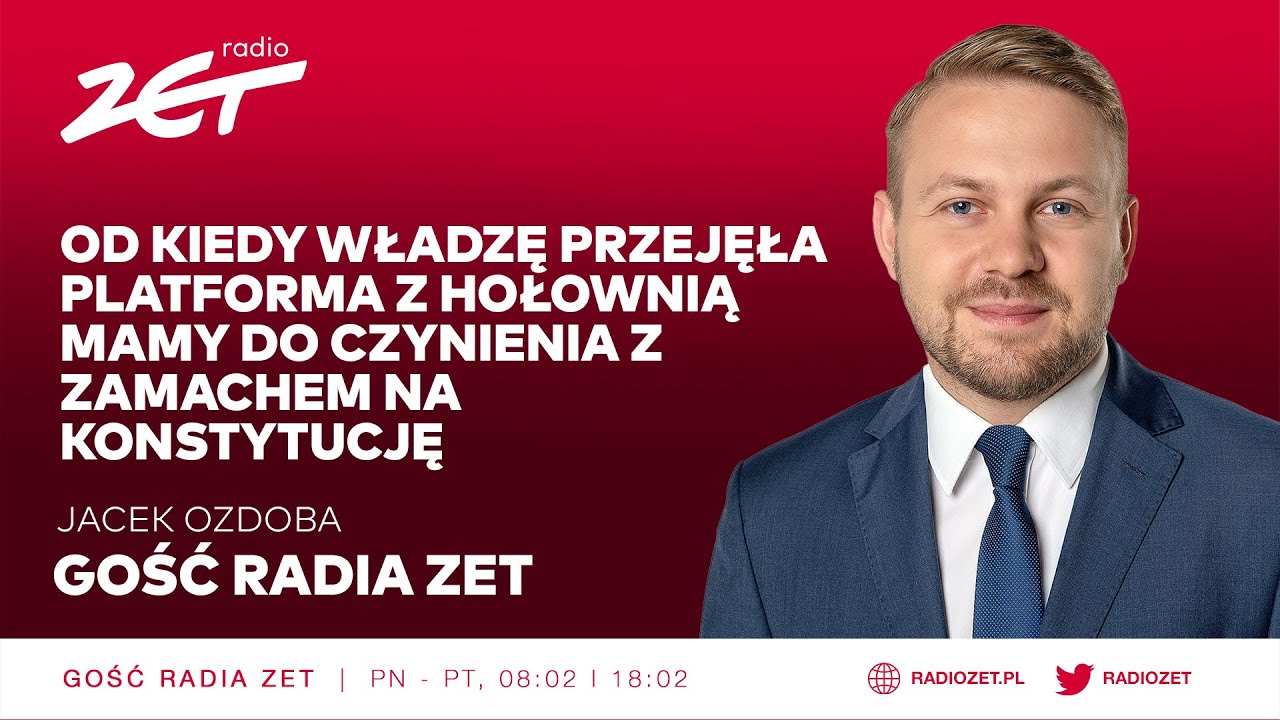 Ozdoba: Od kiedy władzę przejęła Platforma z Hołownią mamy do czynienia z zamachem na Konstytucję