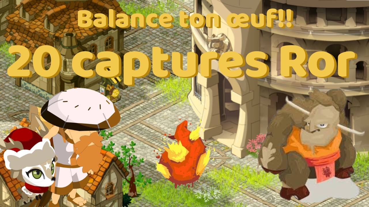 Un 50 sur ma ligne?!! 20 Captures Minotoror - Balance ton oeuf -  Dofus Retro - Boune