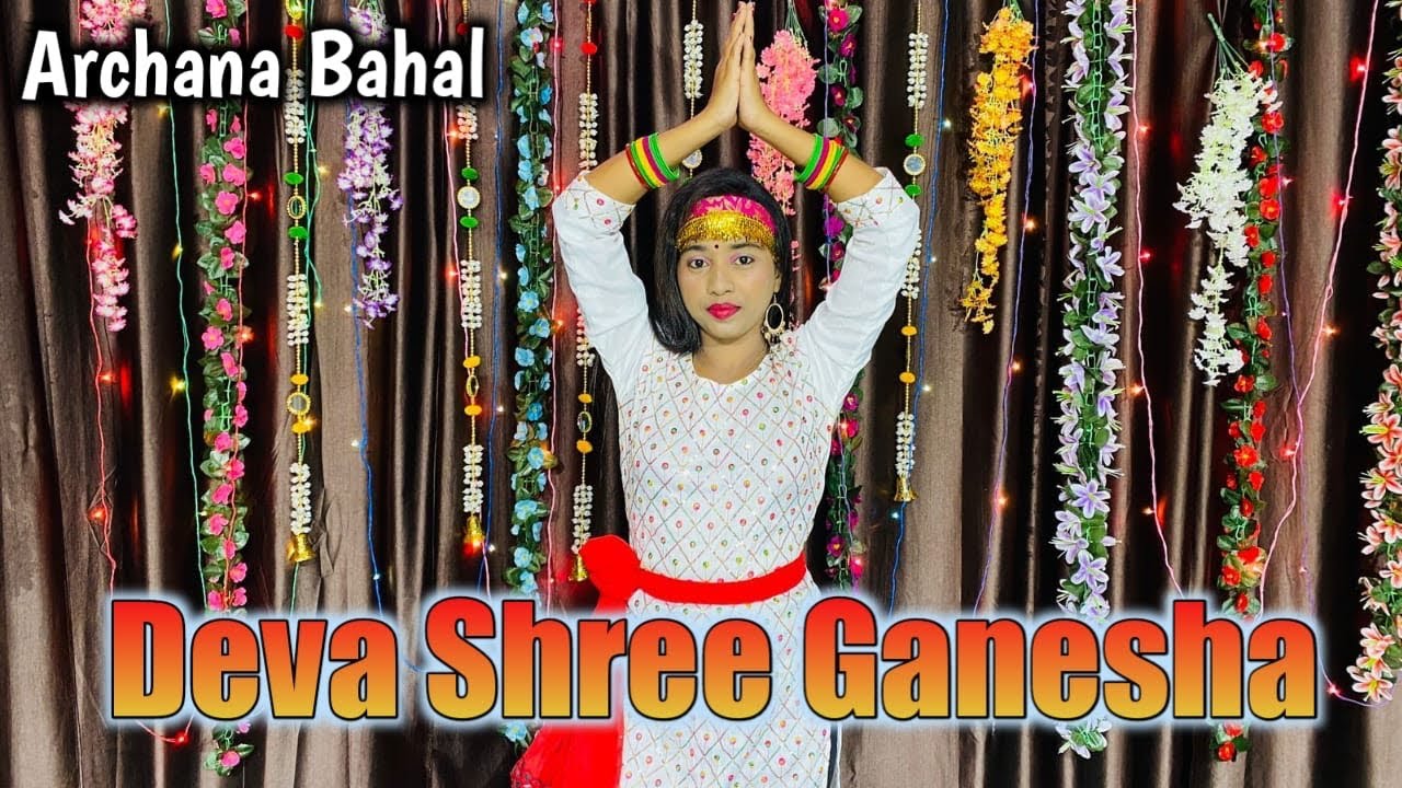 Deva Shree Ganesha // @ArchanaBahal  // Dance // Ganesh Chaturthi