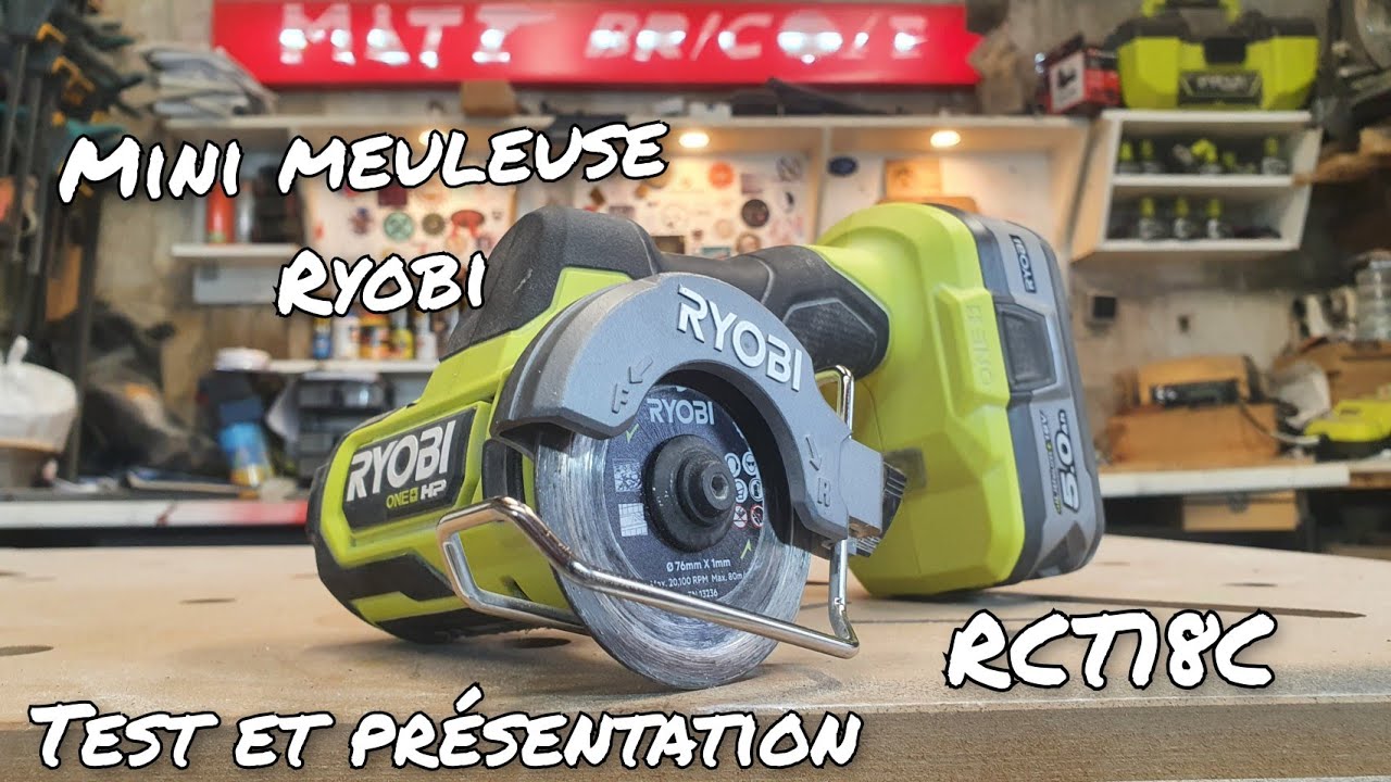 [RYOBI HP] MINI MEULEUSE RCT18C - Test et présentation