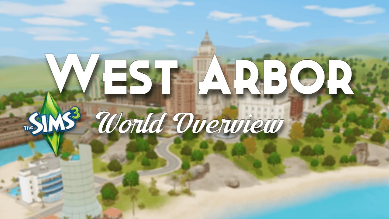 WEST ARBOR🌿🐚 || *New* Coastal Custom City World: The Sims 3 World Overview & Showcase
