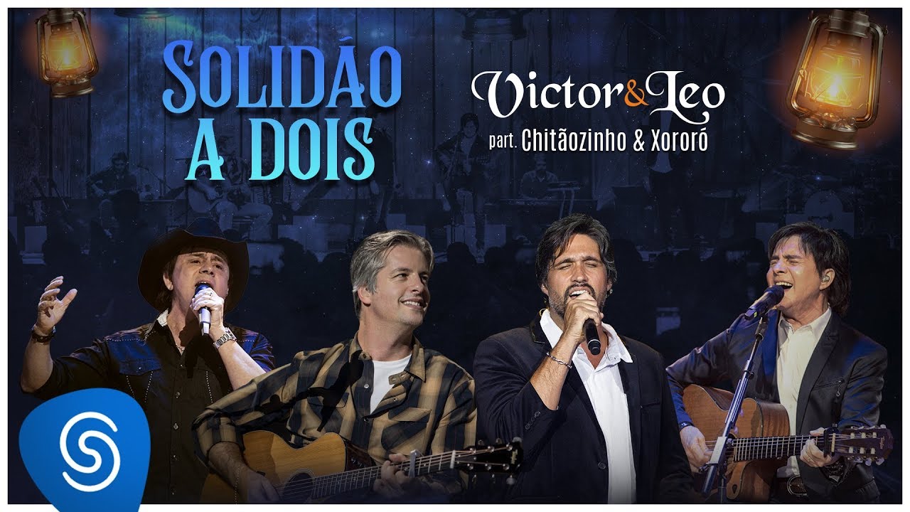 Victor & Leo - Solid&atilde;o a Dois part. Chit&atilde;ozinho e Xoror&oacute; (DVD O Cantor do Sert&atilde;o) [V&iacute;deo Oficial]