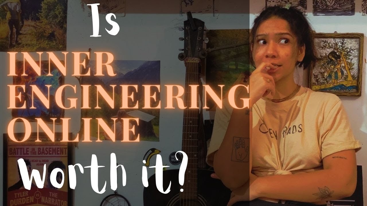 Is Inner Engineering Online Worth It? | Inner Engineering Online Review - Exploring Spirituality