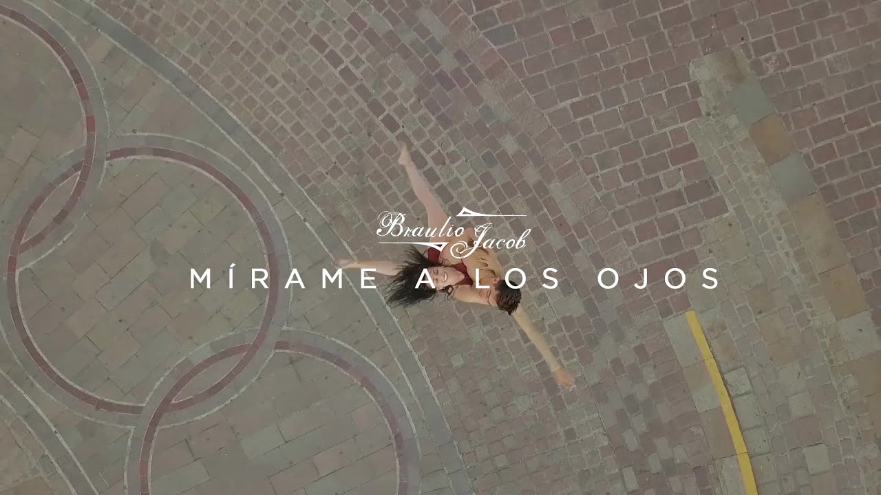 Braulio Jacob - M&iacute;rame a los ojos
