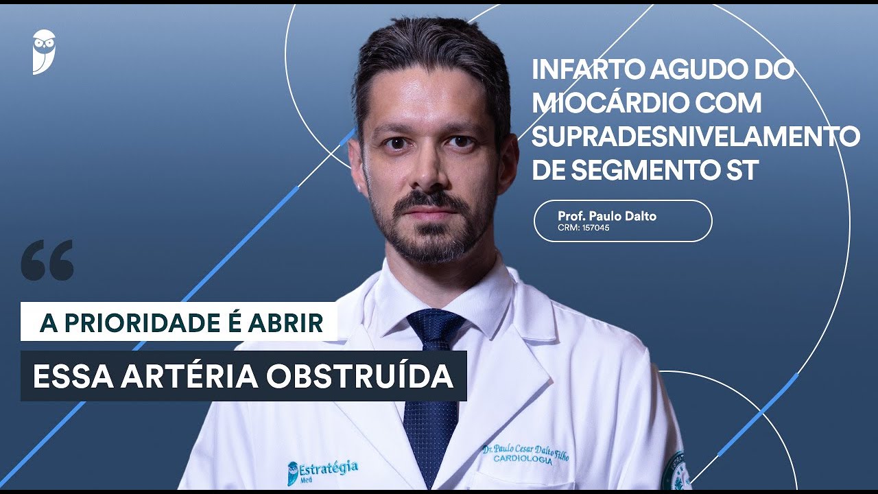 Infarto Agudo do Miocárdio com Supradesnivelamento de Segmento ST - Podcast Estratégia MED