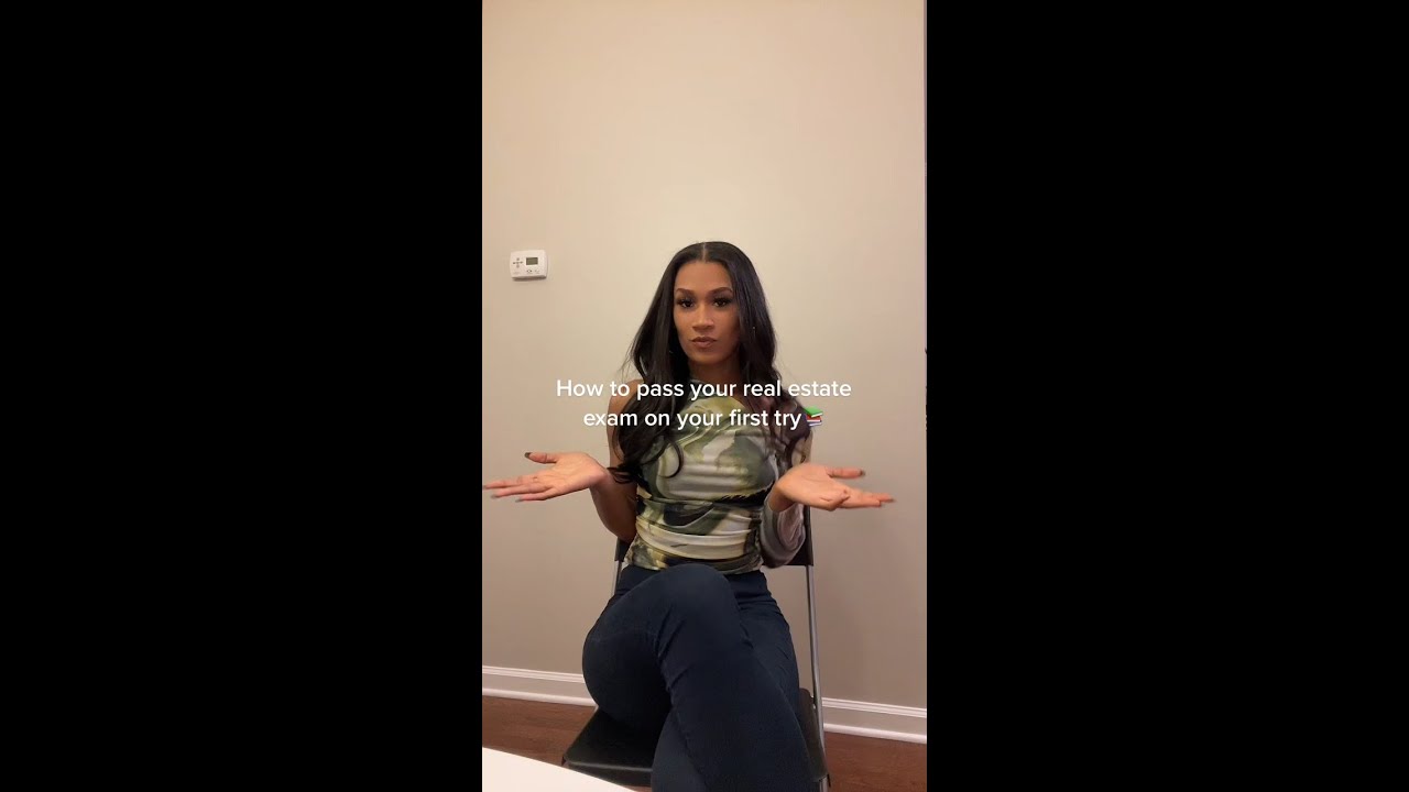 How I Passed My Real Estate Exam on the First Try!