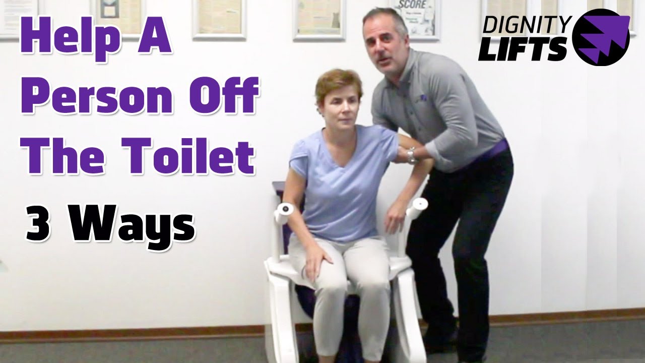 How To Safely Lift Someone Off of The Toilet 3 Ways - Episode 4 of 
