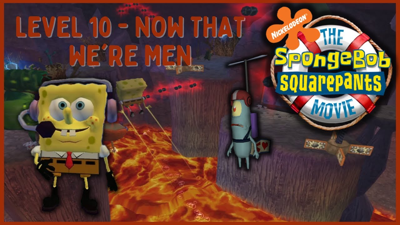 The Spongebob Squarepants Movie Game: Level 10 - Now that We're Men