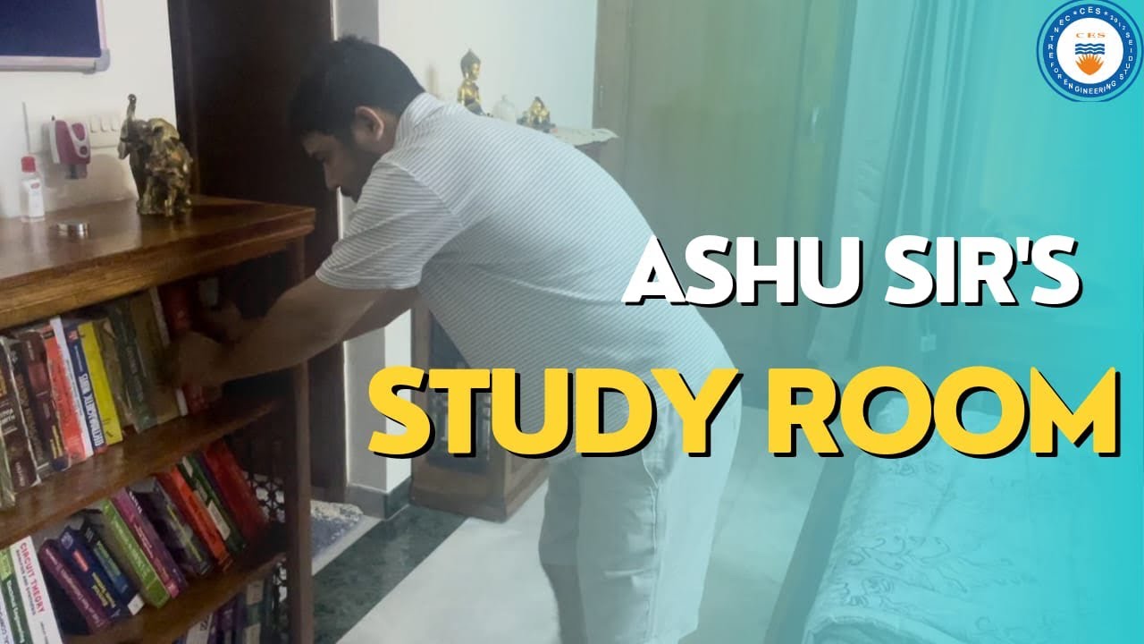 Ashu Sir’s Study Room