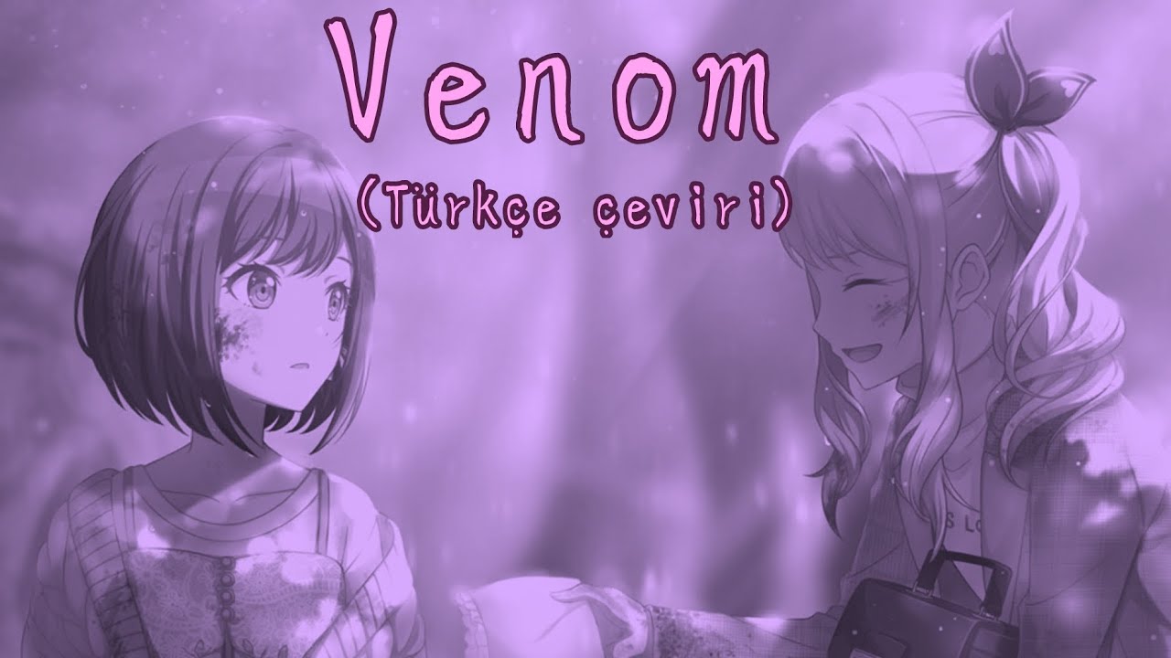 Nightcord at 25:00 - Venom | Türkçe çeviri (Full)
