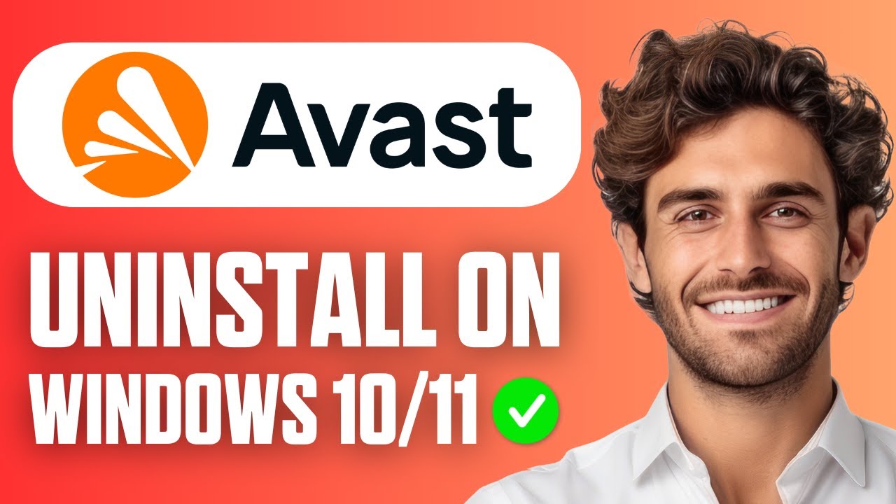 How To Uninstall Avast Antivirus on Windows 11 and 10 | Beginner Tutorial 2026