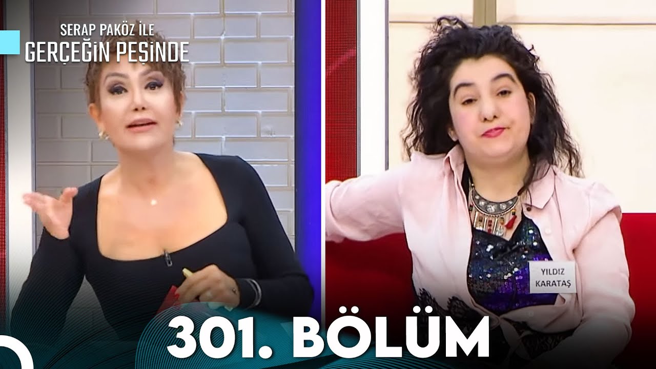 Gerçeğin Peşinde 301. Bölüm