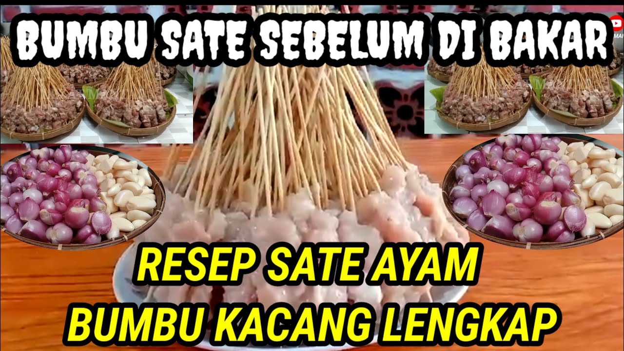 Resep Sate Ayam Bumbu Kacang Lengkap Terenak /Sate Indonesia #bumbusate #sateayam 'tren'