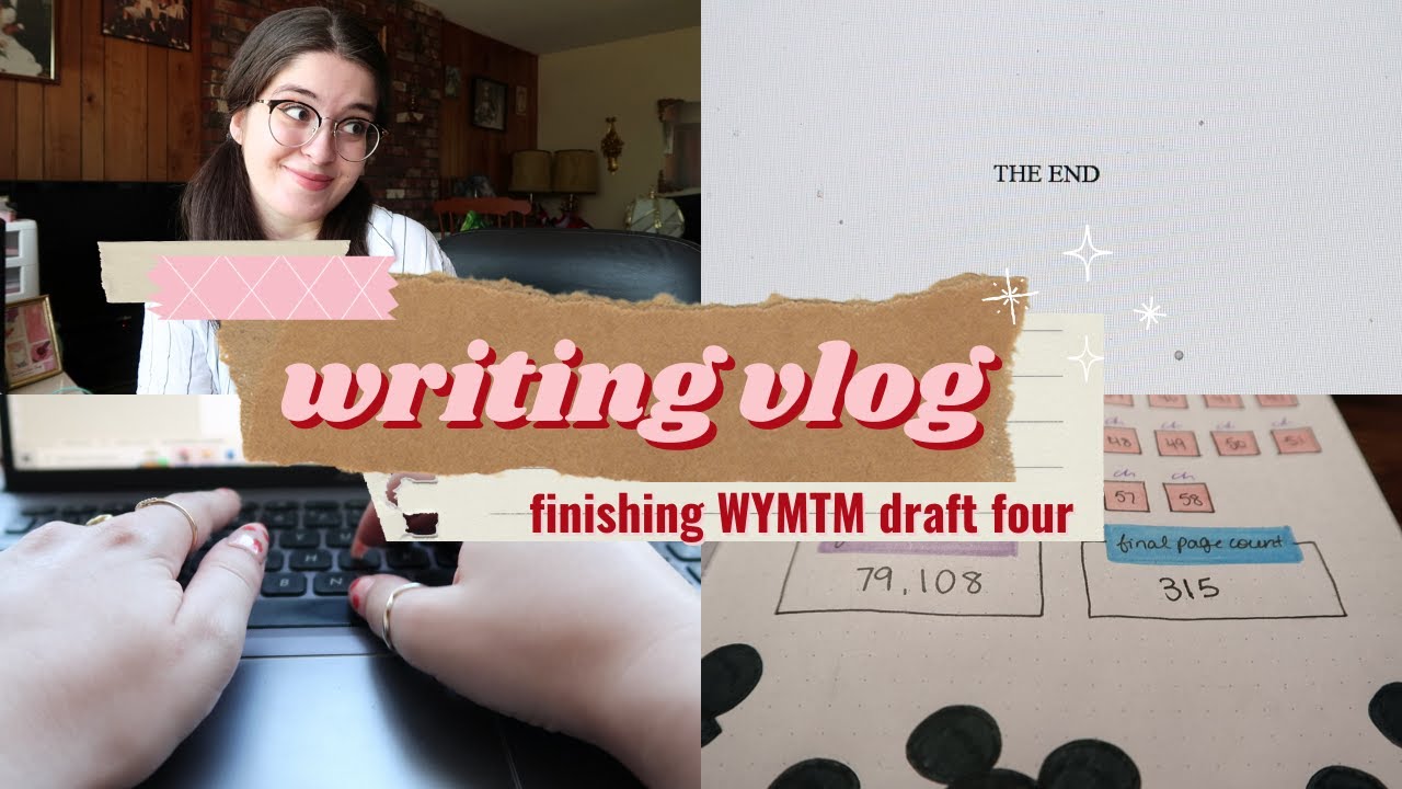 WRITING VLOG ✍ finishing draft four of WYMTM and sending it to beta readers!!