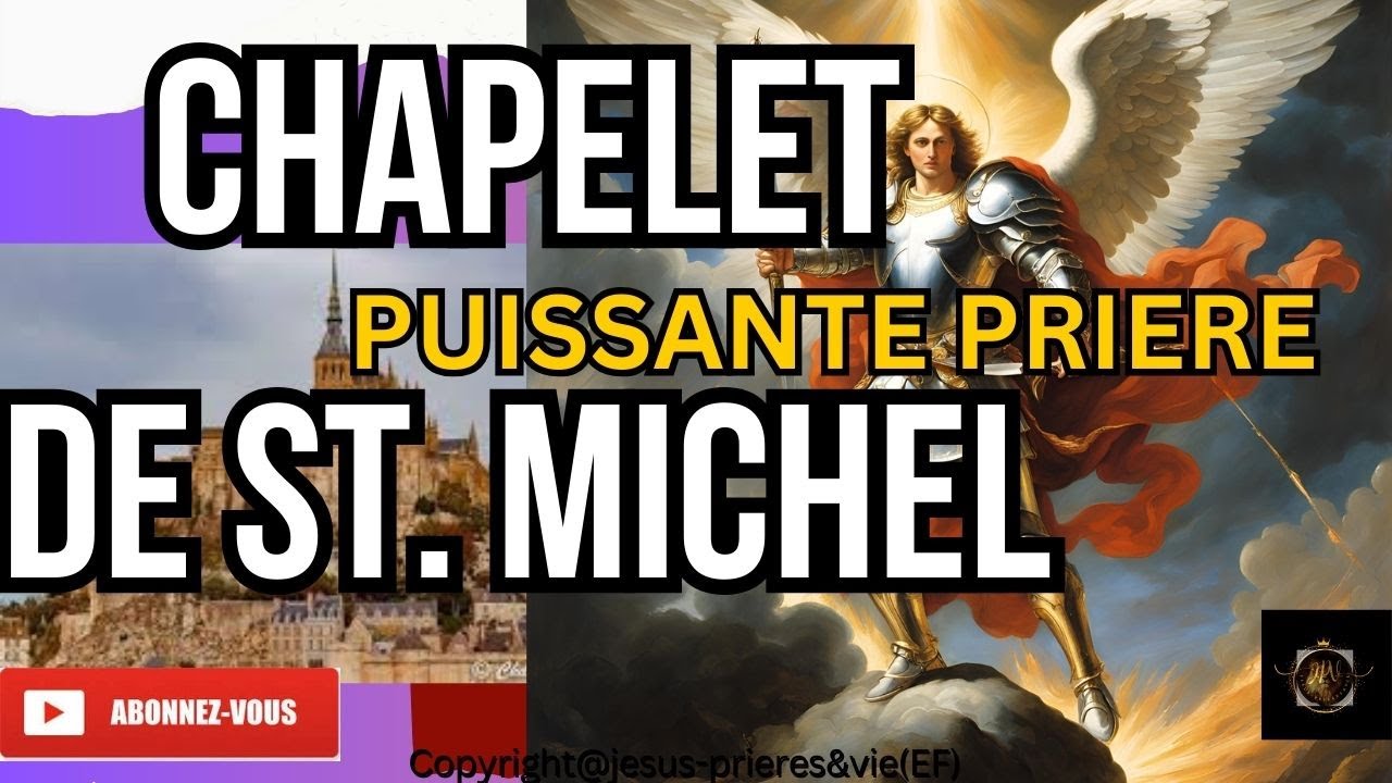 CHAPELET SAINT MICHEL ARCHANGE MERCREDI 4 FEVRIER 2026
