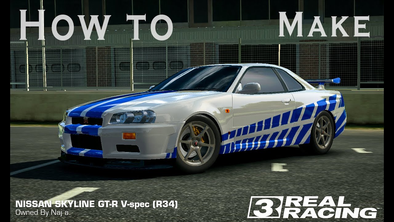 How to make 2 Fast 2 Furious Nissan Skyline GTR in Real Racing 3