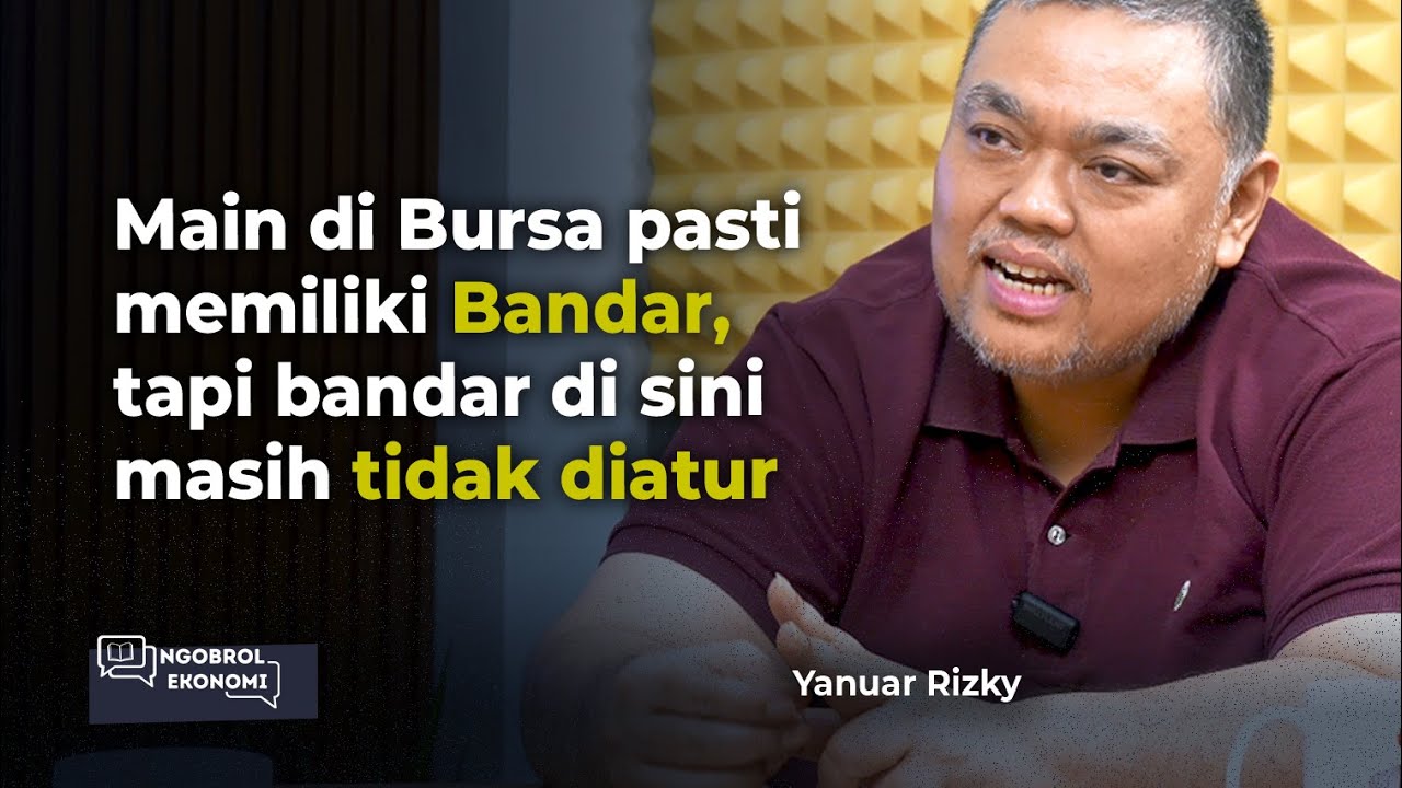 Kelemahan struktur dalam pasar modal Indonesia | Yanuar Rizky #Ngobrol117