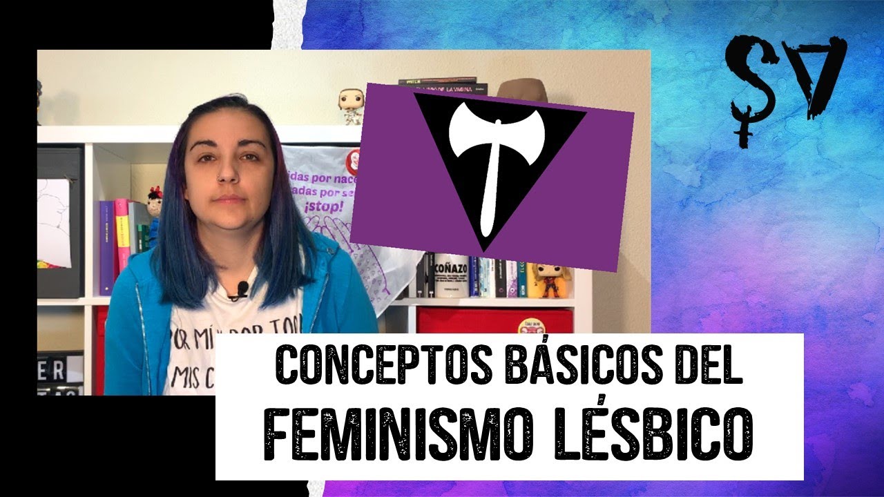 Conceptos básicos de Feminismo Lésbico  – @SuperVioletas (Capítulo 208)