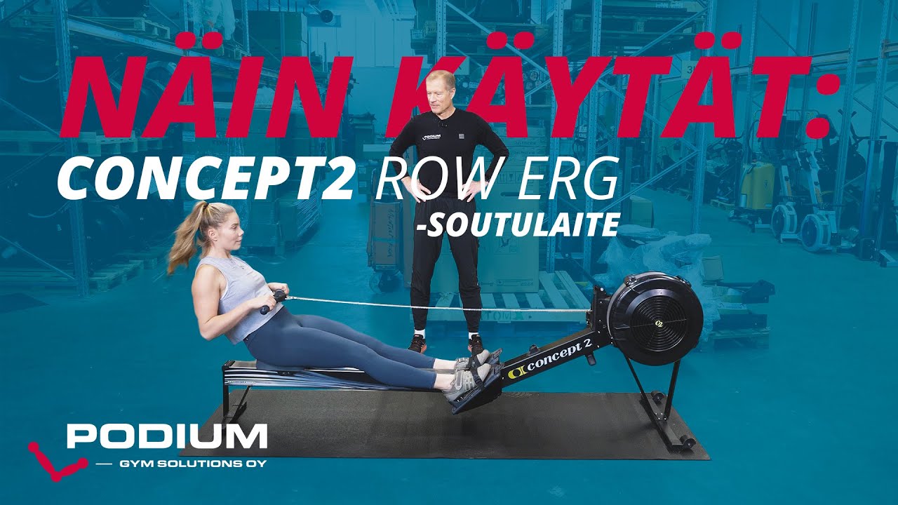 Näin käytät Concept2 RowErg -soutulaitetta.