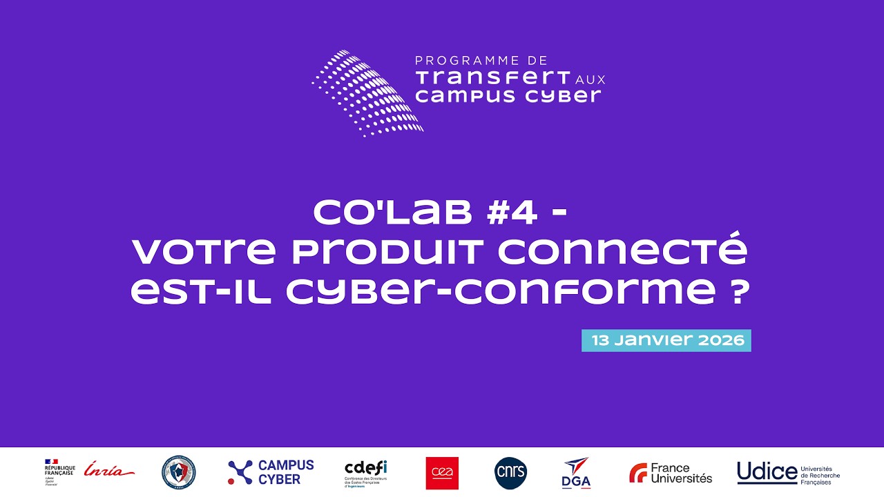 Co'Lab #4 - Votre produit connecté est-il cyber-conforme ? - Lab Cyber du PTCC