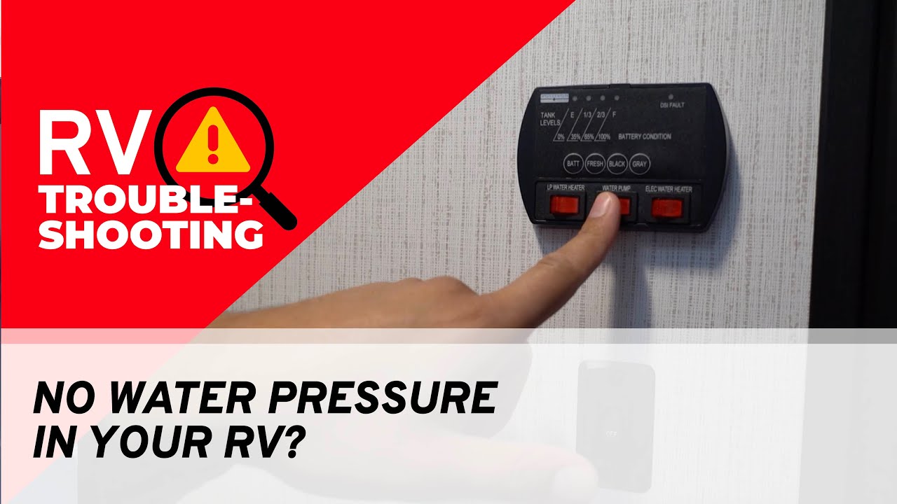 No Water Pressure in Your RV? | RV Troubleshooting